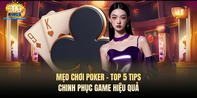 Mẹo chơi Poker